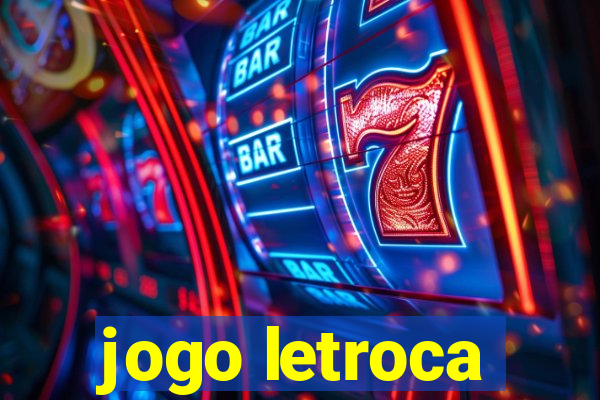 jogo letroca